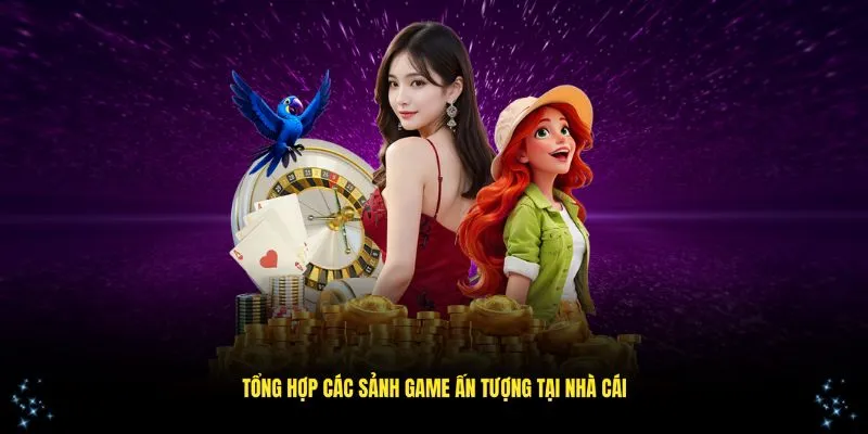 Tổng hợp các sảnh game ấn tượng nhất tại nhà cái 789F