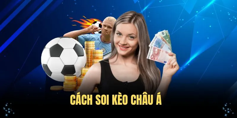 cach-soi-keo-chau-a